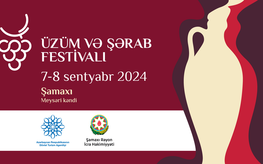 Gələn ay Şamaxıda keçiriləcək Üzüm və Şərab Festivalının şou proqramı açıqlanıb